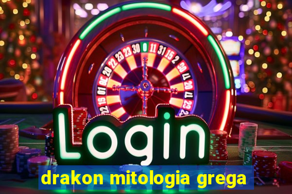 drakon mitologia grega